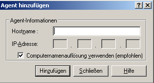 Dialogfeld "Agent hinzufügen" - Klassische Ansicht