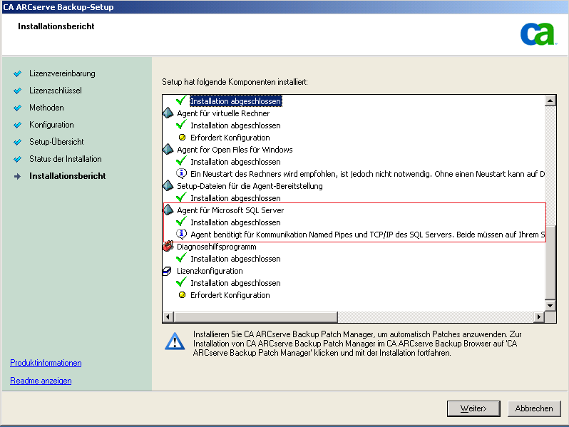 Setup: Dialogfeld "Installationsbericht" Agent für Microsoft SQL Server enthält wichtige Informationen.