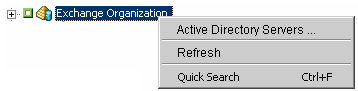 Exchange organization shortcut menu