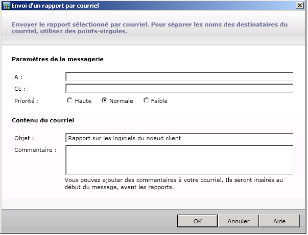 Fenêtre Envoi d'un rapport par courriel