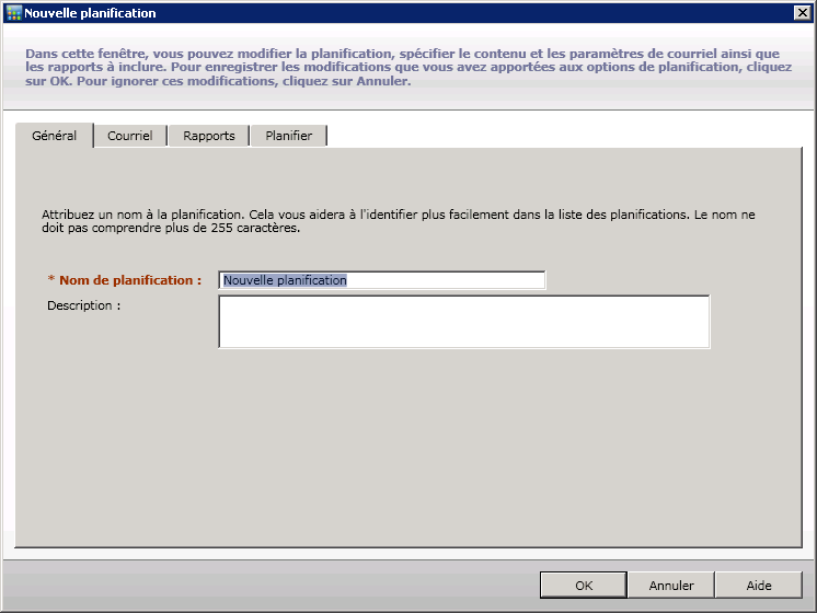 Planification de la messagerie : Onglet Général