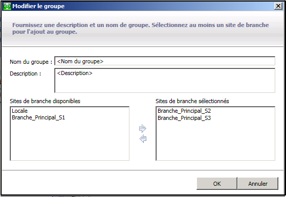 Groupes du gestionnaire central : Modification des groupes de branche