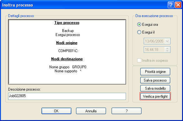 Finestra di dialogo Inoltra processo. La verifica pre-flight è evidenziata.