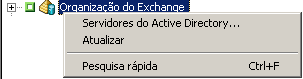 Menu de atalho da organização do Exchange