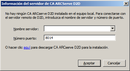 Cuadro de diálogo Información del servidor de CA ARCserve D2D. Mediante este cuadro de diálogo, puede iniciar sesión en otro servidor de ARCserve para abrir CA ARCserve D2D, o haga clic aquí para descargar e instalar CA ARCserve D2D.