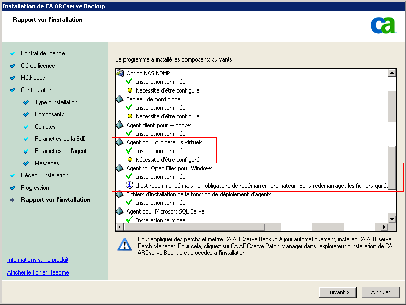 Installation : boîte de dialogue Rapport sur l'installation L'agent pour Microsoft SQL Server contient des informations importantes.