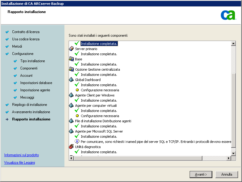 Programma di installazione: finestra di dialogo Rapporto di installazione L'agente per Microsoft SQL Server contiene informazioni importanti.