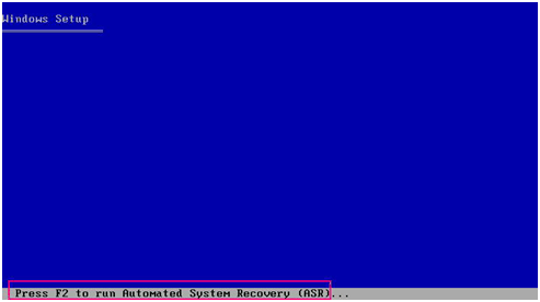 Pressione F2 para executar o ASR (Automatic System Recovery - Recuperação automática do sistema)