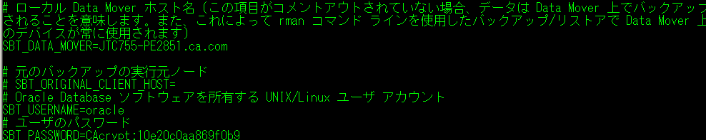 sbt.cfg Configuration File:以下の属性に HostNameA を指定します。SBT_DATA_MOVER, and SBT_ORIGINAL_CLIENT_HOST.