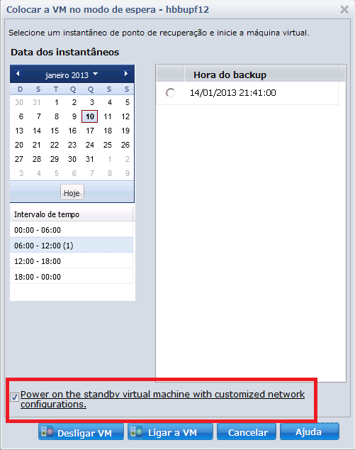 Caixa de diálogo Colocar a VM no modo de espera. A opção Ligar máquina virtual em modo de espera com configuração de rede personalizada está realçada.