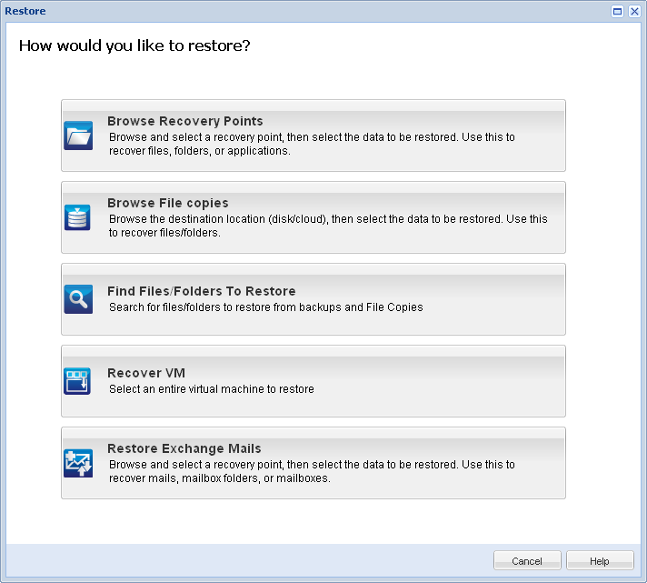 Dialog for selecting a restore method