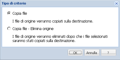 Criteri di copia file - Tipo di criterio