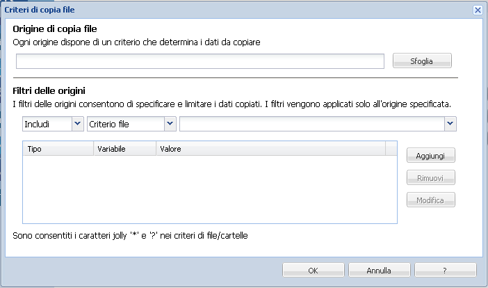 Criteri di copia file - Origini e filtri - Copia file