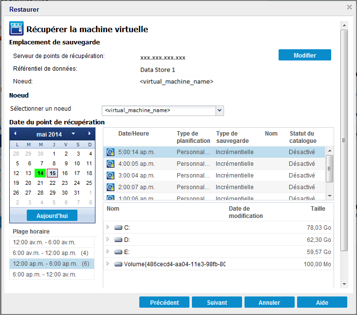 Cette image illustre le point de récupération disponible pour la date sélectionnée.
